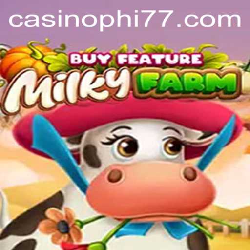 Experience the Thrill of MilkyFarmBuyFeature: The Latest Sensation in Gaming